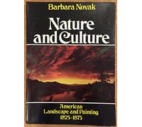 Nature and Culture: American Landscape and Painting, 1825-1875