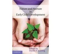 Nature And Nurture In Early Child Development