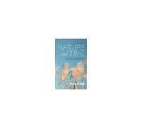 Nature And Time, Volume Ii: Paths To Justice And Transformation