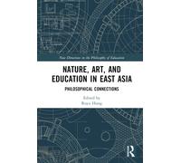 Nature, Art, And Education In East Asia