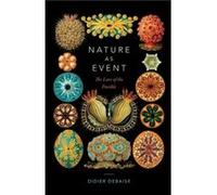 Nature as Event by Didier Debaise Didier Debaise, Michael Halewood (Auteur)