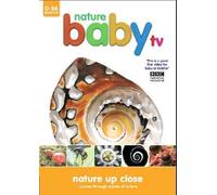 Nature Baby TV - Nature Baby TV - Nature Up Close [Import anglais]