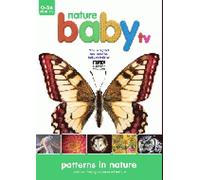 Nature Baby TV - Nature Baby TV - Patterns in Nature [Import anglais]