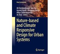 Nature-based and Climate Responsive Design for Urban Systems