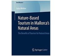 Nature-Based Tourism In Mallorca's Natural Areas