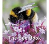 The Bee Book (Nature Book)