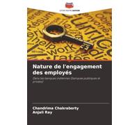 Nature de l'engagement des employés: Dans les banques indiennes (banques publiques et privées)