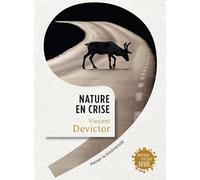 Nature en crise Penser la biodiversité - Vincent Devictor - Seuil - broché - Essai