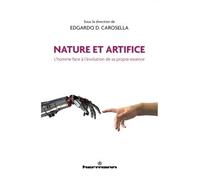 Nature et artifice L'homme face à l'évolution de sa propre essence - Edgardo D. Carosella - Hermann - broché - Essai