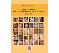 Nature et culture dans la litt - Annie Devergnas - Marsam - broché - Essai