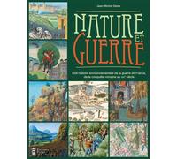 Nature et Guerre - Jean-Michel Derex - Pierre De Taillac - broché - Essai