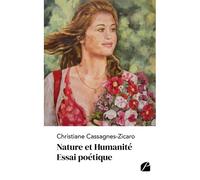 Nature Et Humanité - Essai Poétique