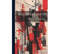 Nature Et Liberté