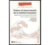 Nature et mouvements de la relation humaine