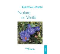 Nature et Vérité - Christian Joseph - Jets D'encre - broché - Poésie