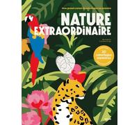 Nature extraordinaire – Mon grand carnet de 30 coloriages mystères pour adultes – Pages détachables