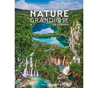 Nature grandiose en Europe