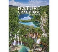 Nature grandiose en Europe