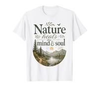 Nature guérit l'esprit âme Montagne randonnée Paysage T-Shirt