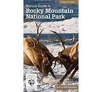 Nature Guide To Rocky Mountain National Park