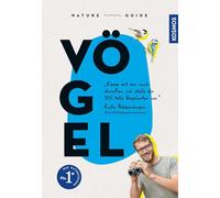 Nature Guide Vögel: "Komm mit mir nach draußen, ich stelle dir 105 tolle Vogelarten vor." Kalle Nibbenhagen @ornithologiefueranfaenger. Alle Vogelstimmen und einige Filme auf der KOSMOS-PLUS-App.