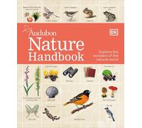 Nature Handbook: Explore the Wonders of the Natural World