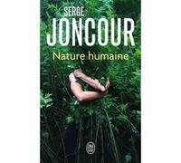 Nature humaine Serge Joncour (Auteur)
