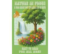 Nature in Focus: A Word Search Book Exploring Life on Earth: 6x9 inches | Easy to Read | For All Ages | 55 Puzzles | Perfect for nature lovers, students, and puzzle enthusiasts alike