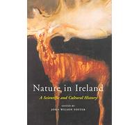 Nature in Ireland: A Scientific and Cultural History