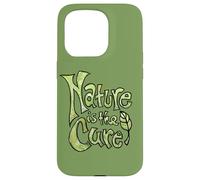 Nature is The Cure Design Typographie botanique terreuse Vert Coque pour iPhone 15 Pro