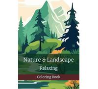 Nature & Landscape Coloring Book for Relaxation