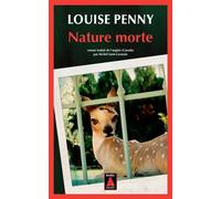 Louise Penny – Nature morte – Roman – Poche