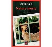 Louise Penny – Nature morte – Roman – Poche