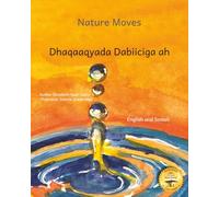 Nature Moves: Beauty in Motion in Somali and English