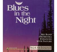Nature & Music - Blues in The Night