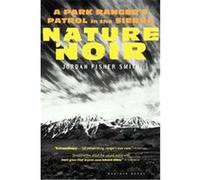 Nature Noir Jordan Fisher Smith (Auteur)