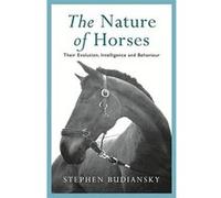 Nature of Horses Budiansky, Stephen (Auteur)