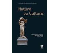 Nature ou culture - Patrick Bonin - Publ.de St-Etienne - broché - Essai