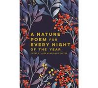 Nature Poem for Every Night of the Year - Jane McMorland Hunter - Batsford - Livre en Anglais - Hardback Jane McMorland HunterJane McMorland Hunter (Auteur)