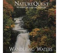 Nature Quest - Wandering Waters: An Adventure in Nature and Music (UK Import)