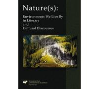 Nature(s) : Les environnements dans lesquels nous vivons...