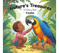 Nature’s Treasures: FAUNA
