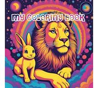 Nature’s Wildlife Wonders - A Relaxing Animal Journey Colouring Book for Children and Adults.: Nature's Therapy Through Colouring on 50 Different Creatures on 100 Pages.