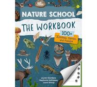 Nature School: 100+ Activities, Games, and Puzzles