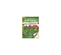 Nature School: In The Garden: The Workbook