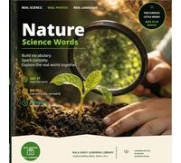 Nature Science Words: A Photorealistic First Vocabulary Book for Curious Toddlers to Discover Seeds, Leaves, Rain, Clouds, Nests, Shells, and the Living World