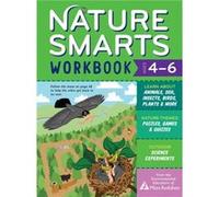 Nature Smarts Workbook Ages 46 by The Environmental Educators of Mass Audubon The Environmental Educators of Mass Audubon (Auteur)