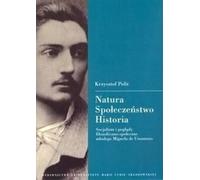 Nature Société Histoire Le socialisme et les opinions philosophiques et sociales du jeune Miguel de Una