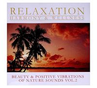 Beauty & Positive Vibration Of Nature Sounds Vol. 2