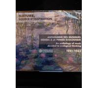 Nature, Source D’Inspiration - Anthologie Des Musiques Dédiées À La Pensée Écologique 1941-1962